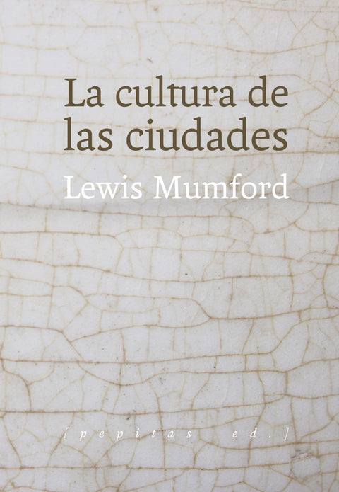  LA CULTURA DE LAS CIUDADES 