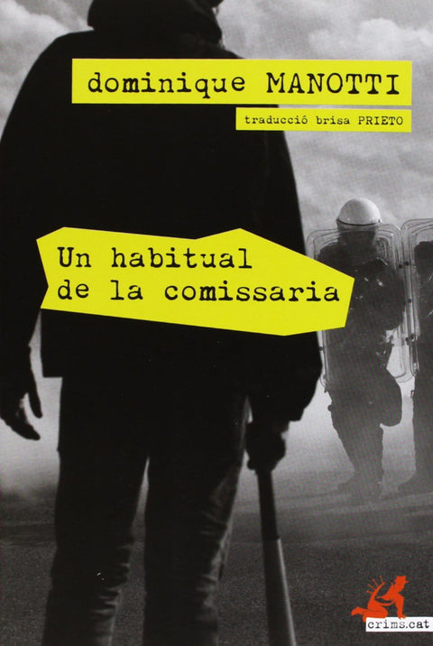  Un habitual de la comissaria 
