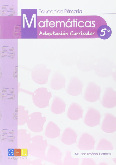  Matemáticas, 5 Educación Primaria. Adaptación curricular 
