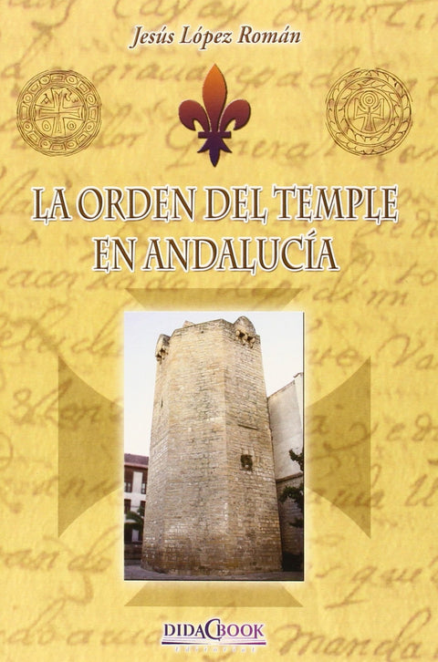  La orden del temple en Andalucía 