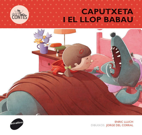  La caputxeta i el llop babau 