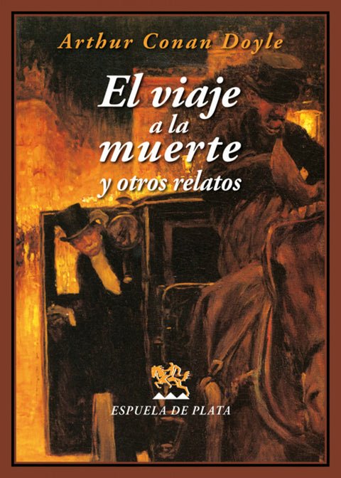  El viaje a la muerte y otros relatos 