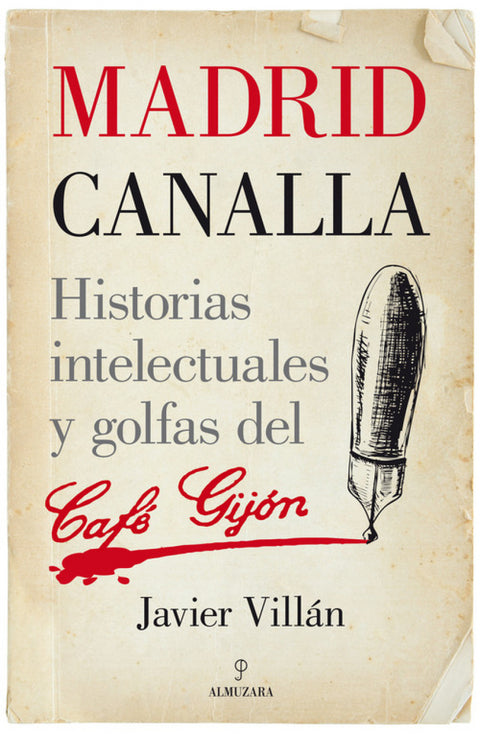  Madrid canalla 