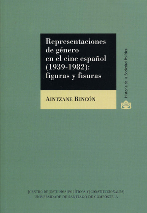  Representaciones De Genero En El Cine Español (1939- 