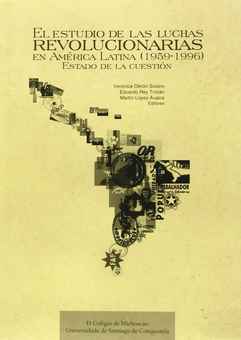  El Estudio De Las Luchas Revolucionarias En A.Latina 