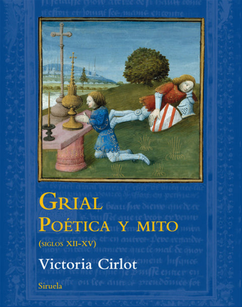  Grial poética y mito 