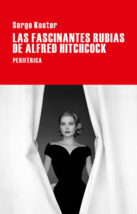  Las fascinantes rubias de Alfred Hitchcick 