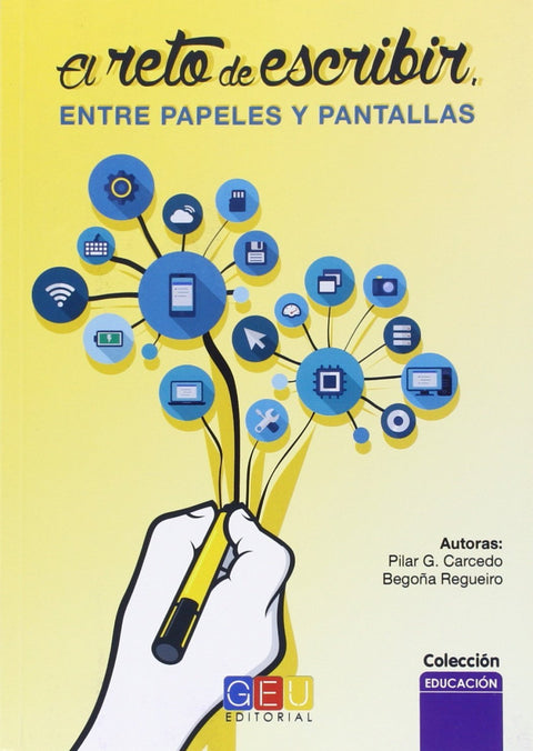 EL RETO DE ESCRIBIR ENTRE PAPELES Y PANTALLAS 