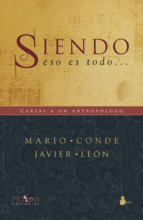  Siendo, eso es todo... Cartas aun antropólogo 