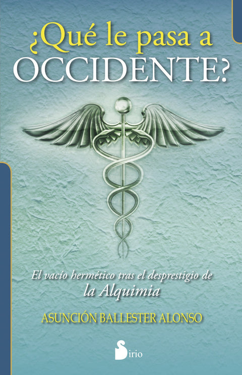  ¿Qué le pasa a occidente? 