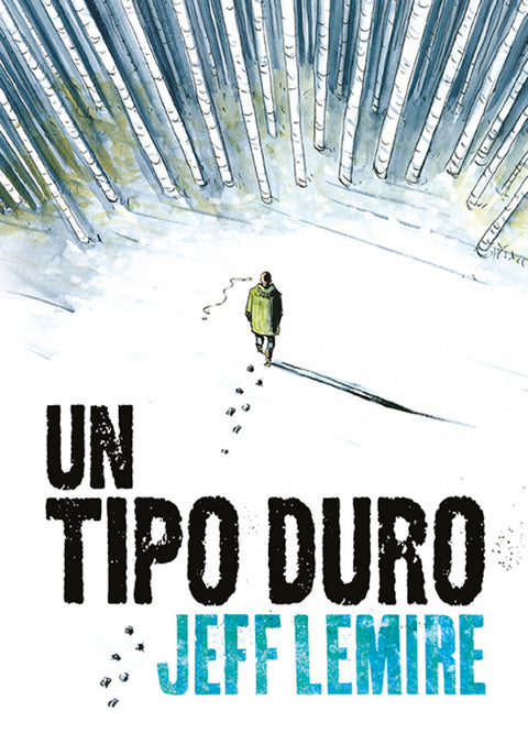  UN TIPO DURO 
