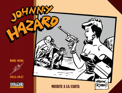  JOHNNY HAZARD 1945-1947 
