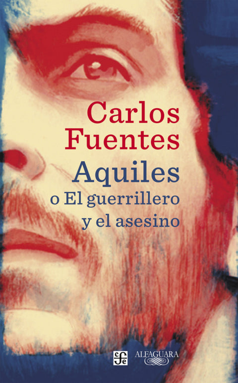  AQUILES O EL GUERRILLERO Y EL ASESINO 