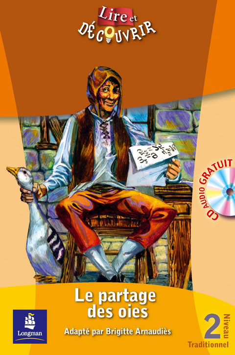  L&amp;d 2 le partage des oies + cd 