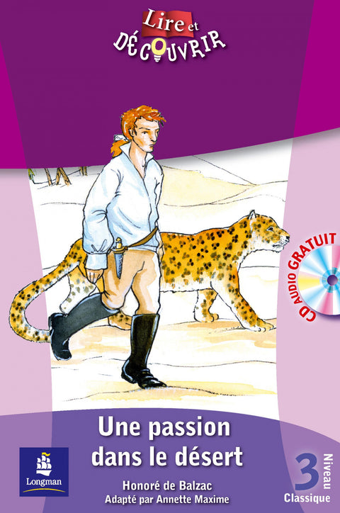  L&amp;d 3 une passion dans le désert + cd 