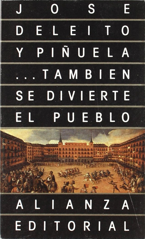  También se divierte el pueblo 