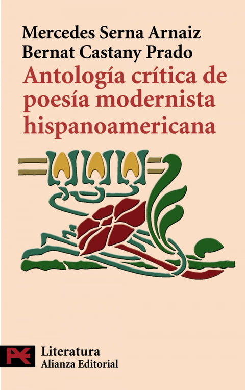  Antología crítica de poesía modernista Hispanoamericana 