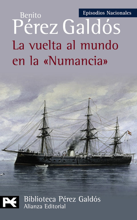  La vuelta al mundo en la  ' Numancia ' 