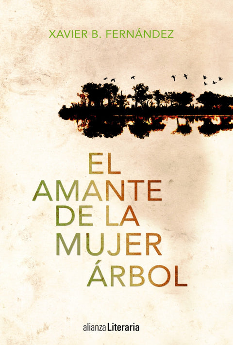  El amante de la mujer árbol 
