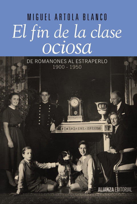  El fin de la clase ociosa 