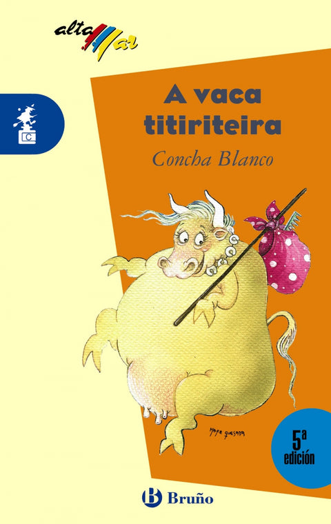  A vaca titiriteira 