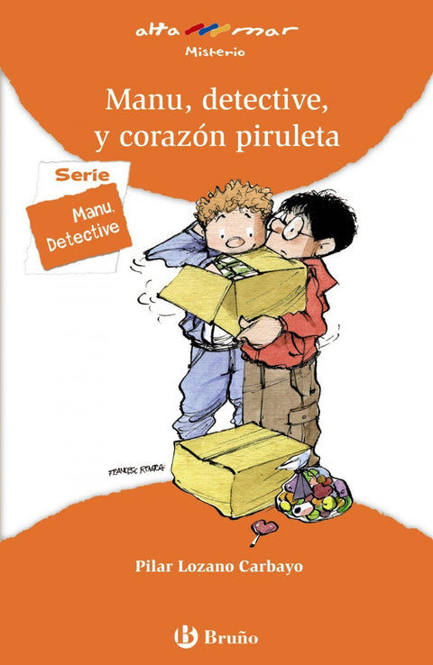  Manu, detective, y corazón piruleta 