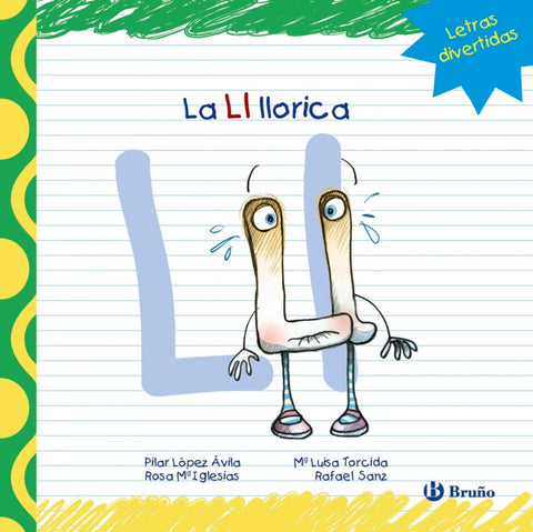  La LL llorica 