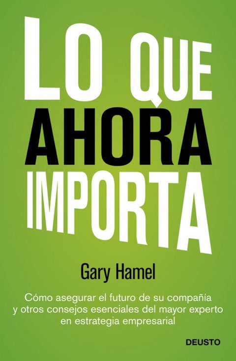  Lo que ahora importa 