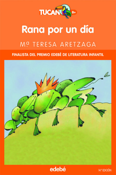  Rana por un día 