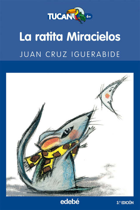  La ratita Miracielos 