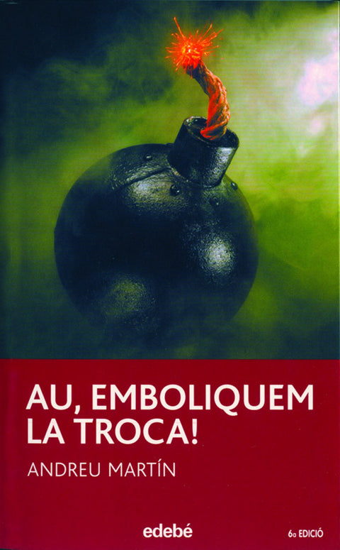  Au, emboliqueu la troca 