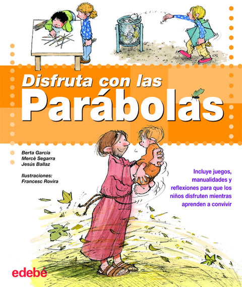  Disfruta con las Parábolas 