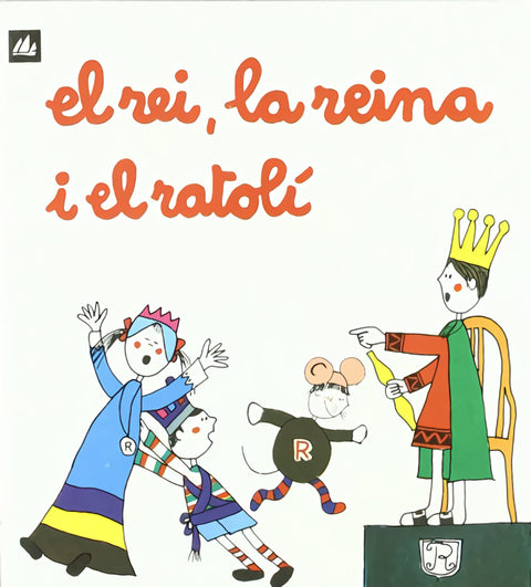  El rei, la reina i el ratolí 