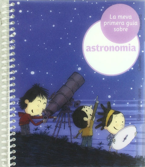  La meva primera guia d'astronomia 