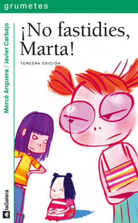  íNo Fastidies, Marta! -Antibarbi Gr 
