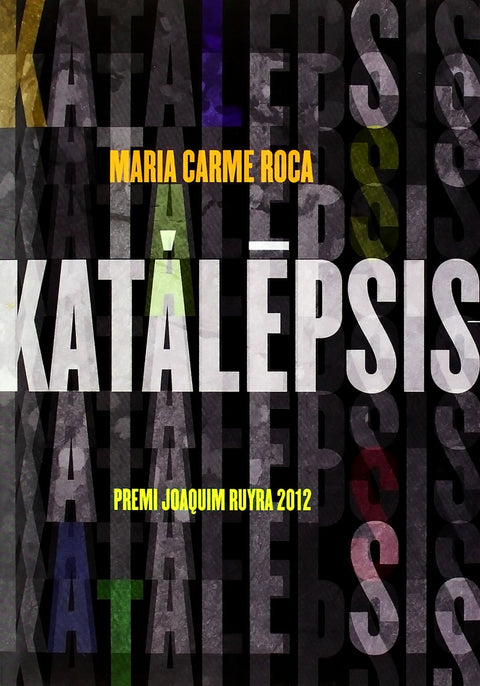  Katalepsis.Premi Joaquim Ruyra 2012 
