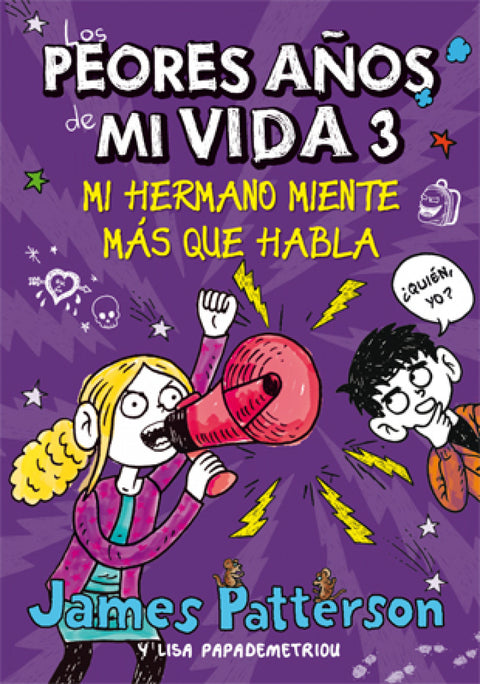  Mi hermano miente más que habla 