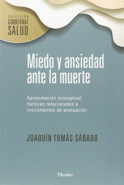  Miedo a la ansiedad ante la muerte 