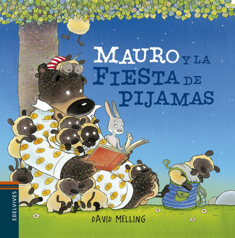  MAURO Y LA FIESTA DE PIJAMAS 