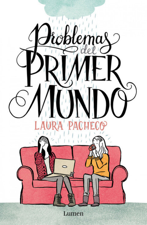  Problemas del primer mundo 