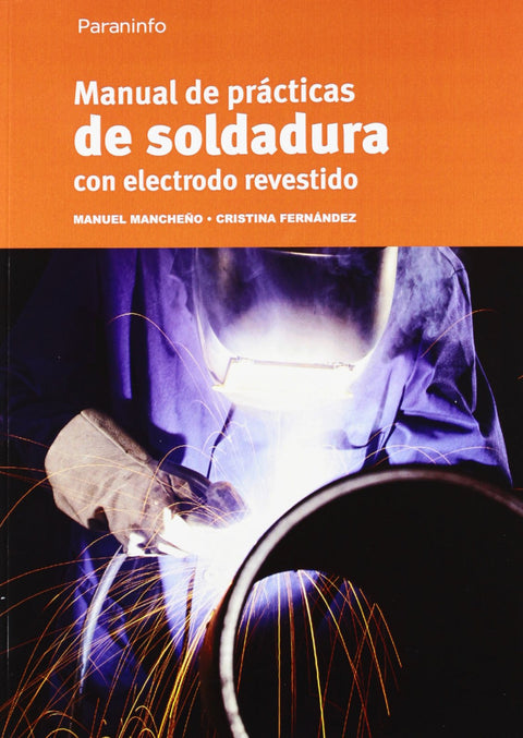  Manual de soldadura con electrodo revestido 