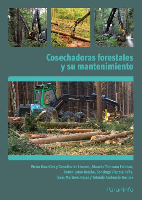  MANEJO Y MANTENIMIENTO DE COSECHADORAS FORESTALES 