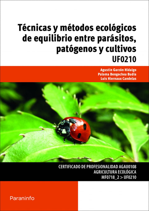  Técnicas y métodos ecológicos equilibrio parasitos, patógenos y cultivos 
