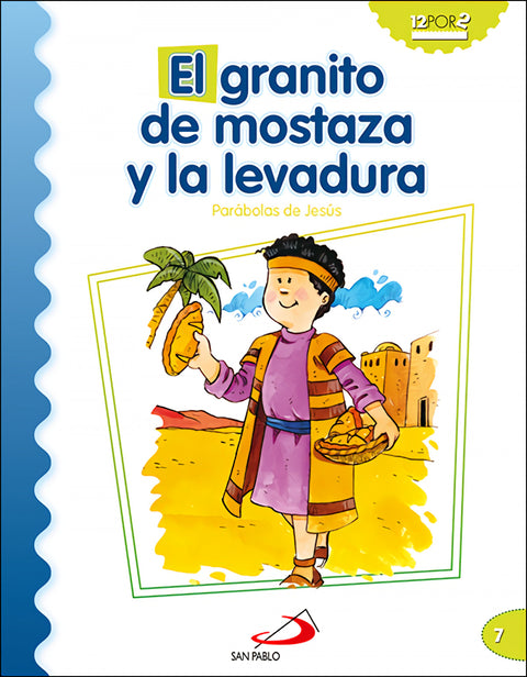  El granito de mostaza y la levadura 
