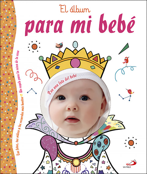  EL ÁLBUM PARA MI BEBÉ 