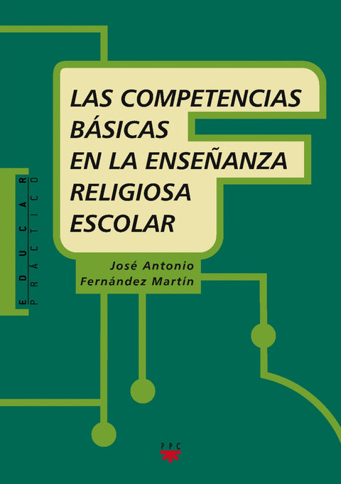  Competencias básicas en la enseñanza religiosa escolar 