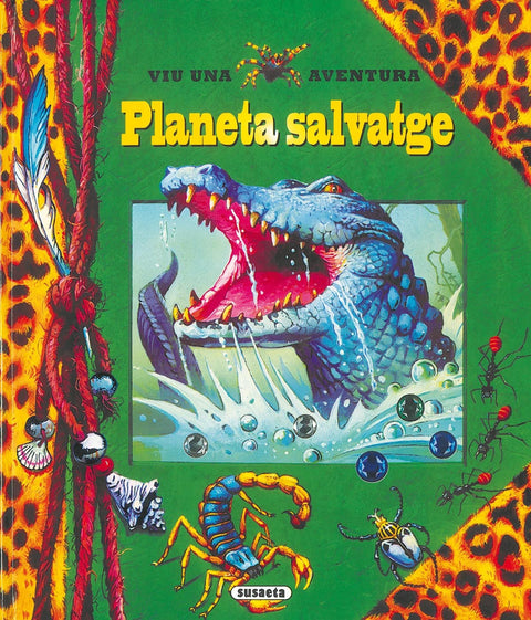  Planeta salvatge (Viu una aventura) 