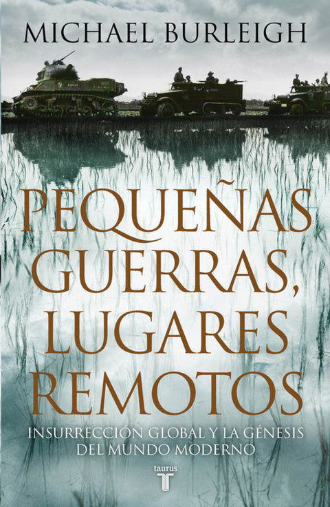  Pequeñas guerras, lugares remotos 