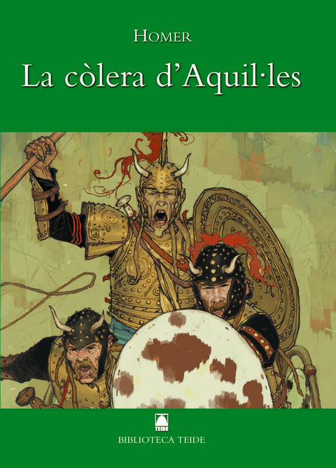  Biblioteca Teide 003 - La còlera d'Aquil·les -Homer- 