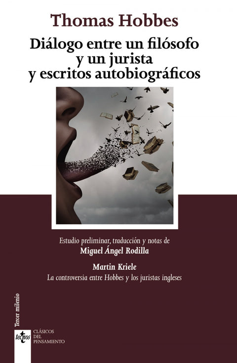  DIÁLOGO ENTRE UN FILÓSOFO Y UN JURISTA Y ESCRITOS AUTOBIOGRÁFICOS 